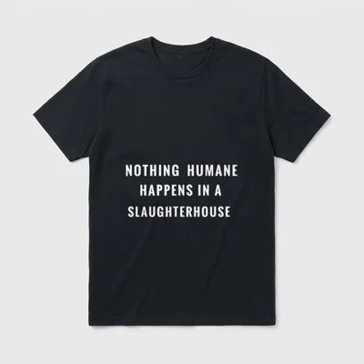 Nothing Humane Happens T-Shirt – Classic T-Shirt in Black