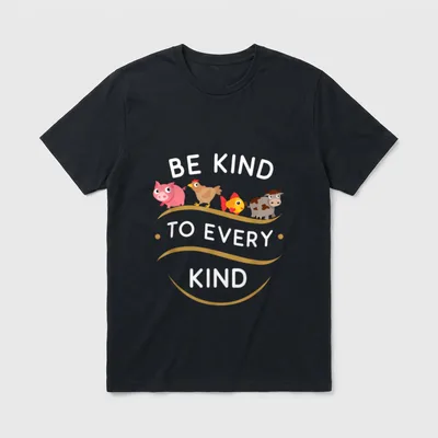 Be Kind to Every Vegetarian Vegan T-Shirt – Classic T-Shirt in Black