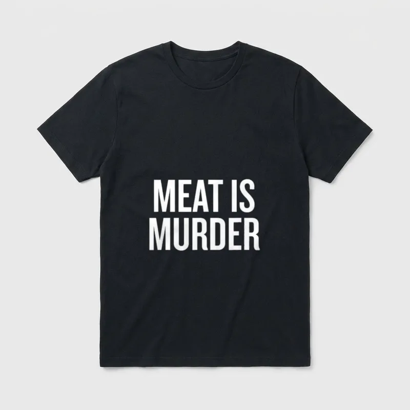 Meat Is Murder Funny T-Shirt – White block text reading MEAT IS MURDER on a grey background – Classic T-Shirt in Black