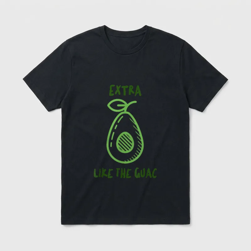 Extra Like The Guac T-Shirt – Green sketched avocado with Extra Like The Guac text – Classic T-Shirt in Black