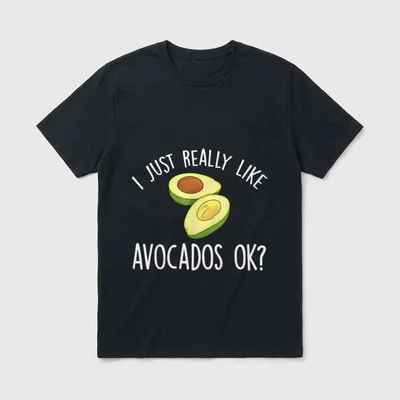 I Just Really T-Shirt – Sliced avocado illustration with I just really like avocados ok text – Classic T-Shirt in Black