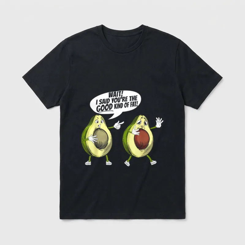 Funny Good Fat Avocado T-Shirt – Classic T-Shirt in Black