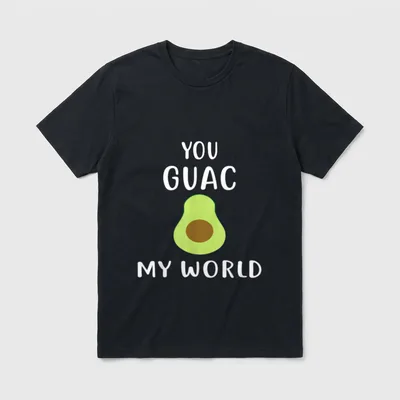 You Guac My World Funny T-Shirt – Green avocado half with You Guac My World text – Classic T-Shirt in Black