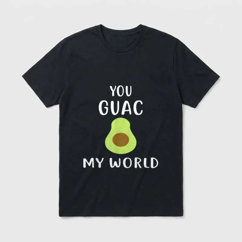 You Guac My World Funny T-Shirt – Green avocado half with You Guac My World text – Classic T-Shirt in Black