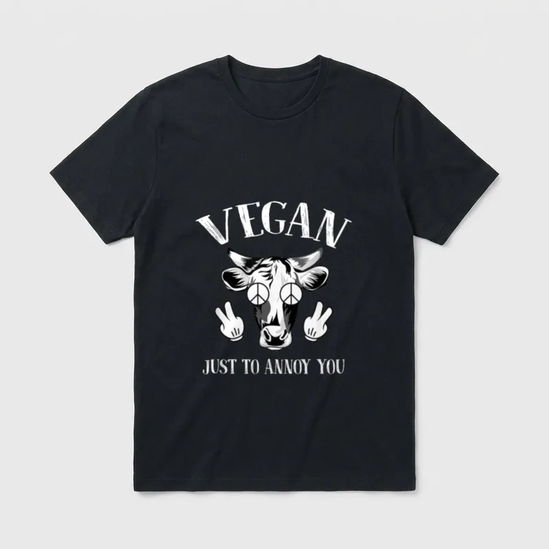 Vegan Just To Annoy Cow Lover Vegan Shirts T-Shirt – Classic T-Shirt in Black