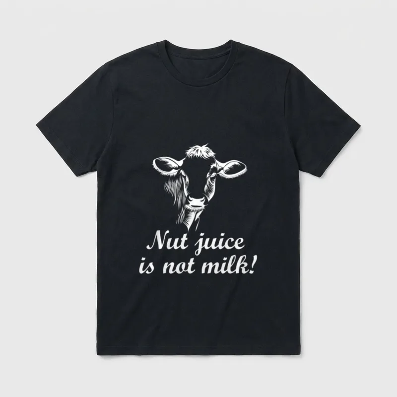 Plant Based Milk vs T-Shirt – White cow head illustration with text Nut juice is not milk! – Classic T-Shirt in Black