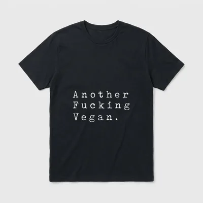 Another Fucking Vegan For Men T-Shirt – Classic T-Shirt in Black