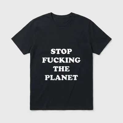 Stop Fucking The Planet Vegan Aesthetic Funny Graphic T for Men Women