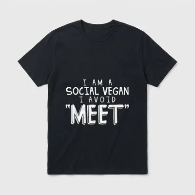 I Am Social Vegan T-Shirt – White text reading I am a social vegan I avoid meet on gray background – Classic T-Shirt in Black