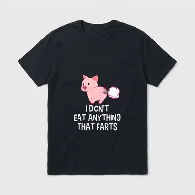 Vegan I Don't Eat T-Shirt – Cartoon pig farting with text I don't eat anything that farts – Classic T-Shirt in Black