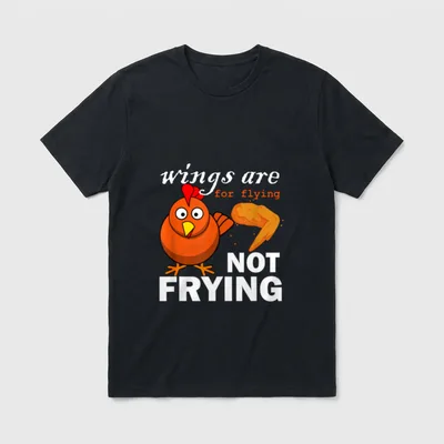 Vegetarian Funny Vegan Quote T-Shirt – Cartoon chicken with wings are for flying NOT FRYING text – Classic T-Shirt in Black