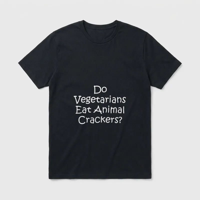 Do Vegetarians Eat Animal T-Shirt – Classic T-Shirt in Black