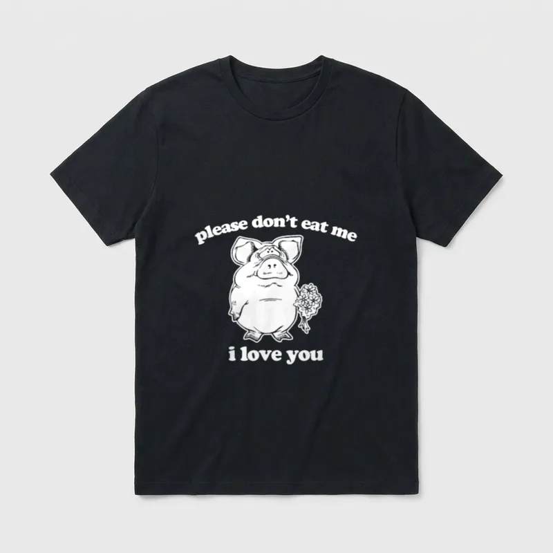 Funny Vegan Please Don't T-Shirt – Pig holding flowers with text please don't eat me i love you – Classic T-Shirt in Black