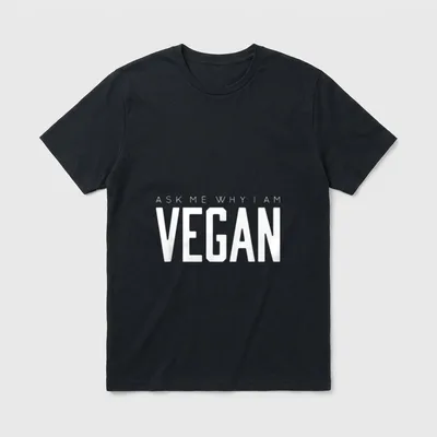 Ask Me Why I'm T-Shirt – White text reading Ask Me Why I Am Vegan in bold block letters – Classic T-Shirt in Black