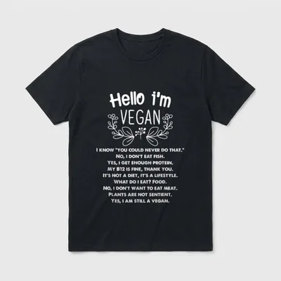 Funny Vegan Hello I'm T-Shirt – Classic T-Shirt in Black