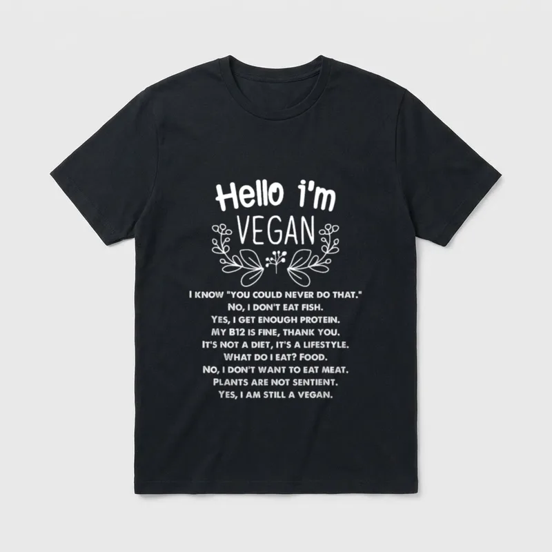 Funny Vegan Hello I'm T-Shirt – Classic T-Shirt in Black