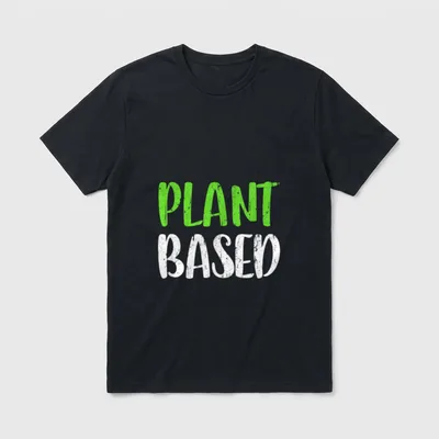 Plant Based Vegan For Men T-Shirt – PLANT in lime green, BASED in white distressed text – Classic T-Shirt in Black