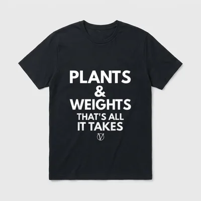 Plants and Weights Thats T-Shirt – PLANTS & WEIGHTS THAT'S ALL IT TAKES with vegan symbol – Classic T-Shirt in Black