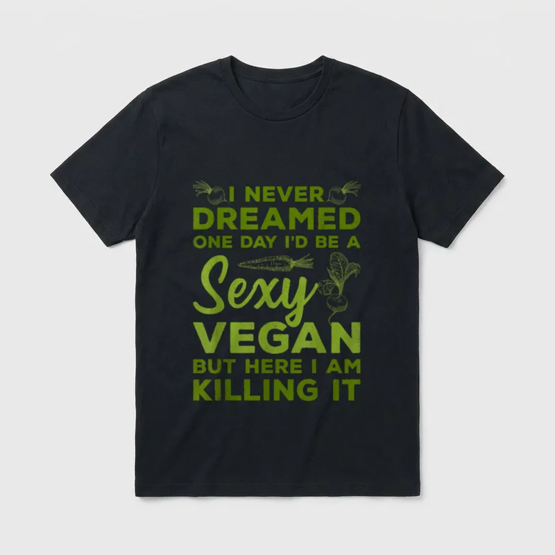 Vegan I Never Dreamed T-Shirt – Classic T-Shirt in Black