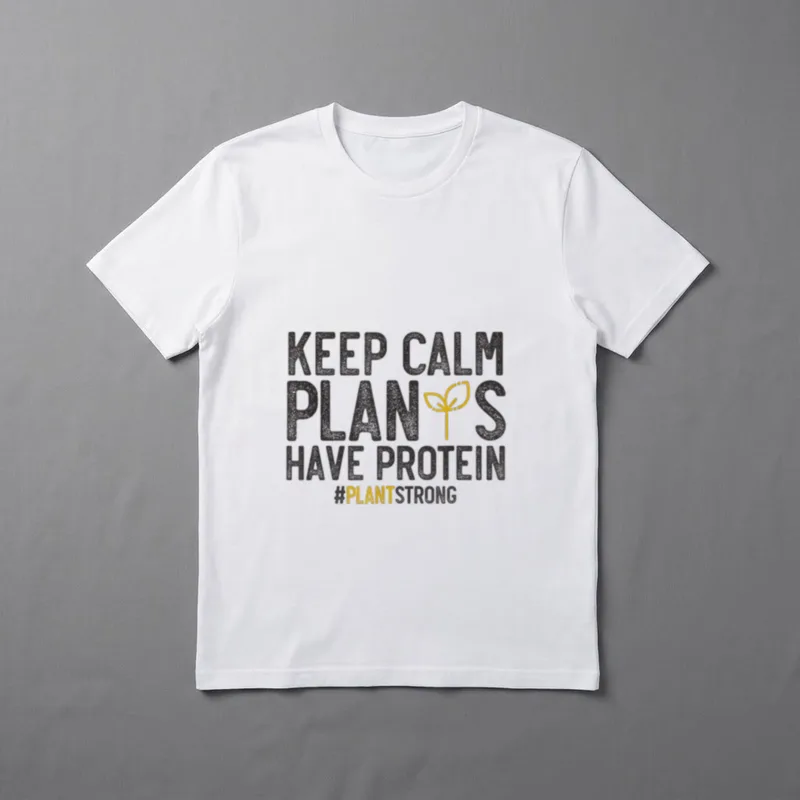 Keep Calm Plants Have Protein PlantStrong T-Shirt – Classic T-Shirt in Black