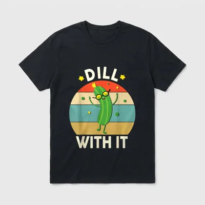 Funny Dill T-Shirt – "DILL" above and "WITH IT" below a cartoon pickle wearing sunglasses – Classic T-Shirt in Black
