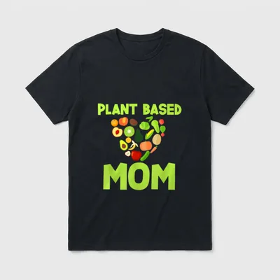 Plant Based Mom Mother's T-Shirt – Classic T-Shirt in Black