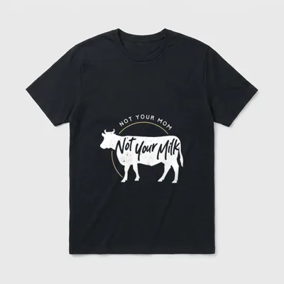 Not Your Mom Milk Vegan Plant T-Shirt – Classic T-Shirt in Black