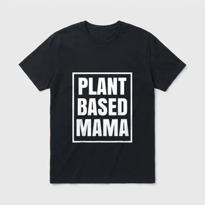 Plant Based Mama WFPB T-Shirt – Bold white text reading PLANT BASED MAMA inside a square border – Classic T-Shirt in Black