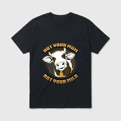 Not Your Mom Milk Cow Vegetarian T-Shirt – Classic T-Shirt in Black