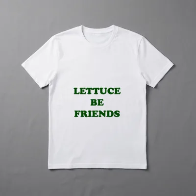 Lettuce Be Friends Funny T-Shirt – Green text reading LETTUCE BE FRIENDS on a grey background – Classic T-Shirt in Black