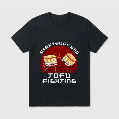 Everyone Fought Tofu Vegan Pun Shirts T-Shirt – Classic T-Shirt in Black