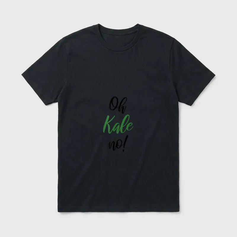 OH KALE NO for Vegans T-Shirt – Oh Kale no! text art in black and green cursive font – Classic T-Shirt in Black