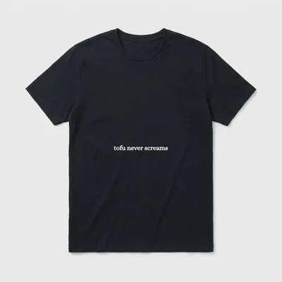 tofu Never Screams Vegan Pun Shirts T-Shirt – Classic T-Shirt in Black