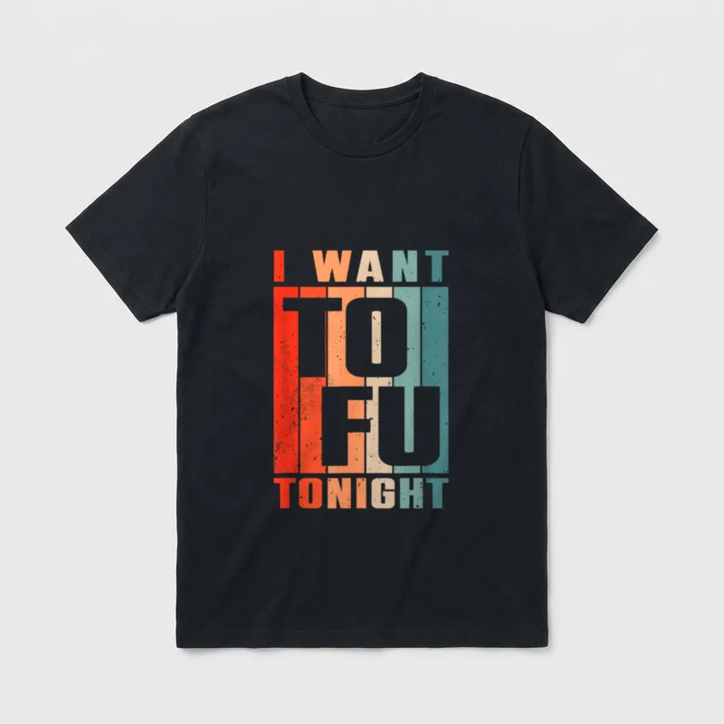 I Want ToFu Tonight Vegetarian T-Shirt – Retro colorful text design reading I Want ToFu Tonight – Classic T-Shirt in Black