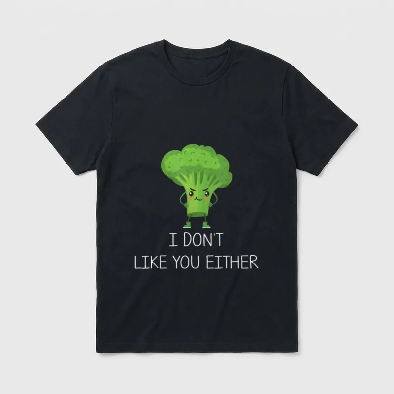 I Don't T-Shirt – Grumpy cartoon broccoli wearing boots with text I don't like you either – Classic T-Shirt in Black