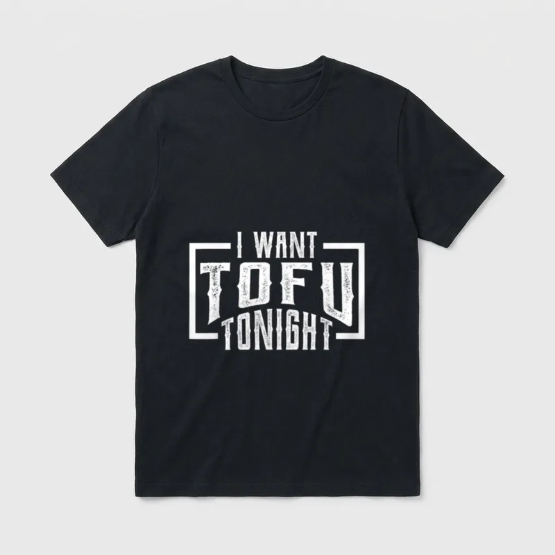 I Want Tofu Tonight I Vintage T-Shirt – Classic T-Shirt in Black