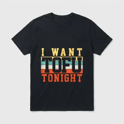 Vegan I Want Tofu T-Shirt – Classic T-Shirt in Black