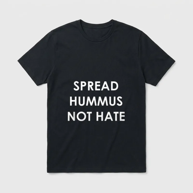 Spread Hummus Not Hate Women T-Shirt – Classic T-Shirt in Black