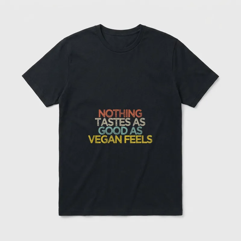 Nothing Tastes As Good T-Shirt – Retro text graphic reading NOTHING TASTES AS GOOD AS VEGAN FEELS – Classic T-Shirt in Black
