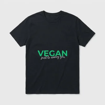 Vegan Just To Annoy Vegan Shirts T-Shirt – Green VEGAN text with white script just to annoy you – Classic T-Shirt in Black