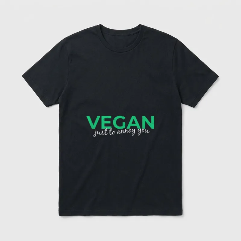 Vegan Just To Annoy Vegan Shirts T-Shirt – Green VEGAN text with white script just to annoy you – Classic T-Shirt in Black