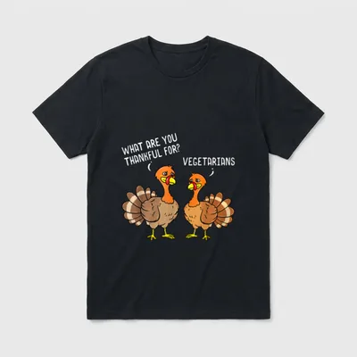 Turkeys Talking Thankful Vegetarians T-Shirt – Classic T-Shirt in Black