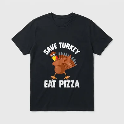 Save Turkey Eat Pizza T-Shirt – Cool cartoon turkey in sunglasses with Save Turkey Eat Pizza text – Classic T-Shirt in Black