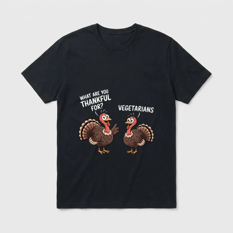 Turkey Thankful for Vegetarians T-Shirt – Classic T-Shirt in Black