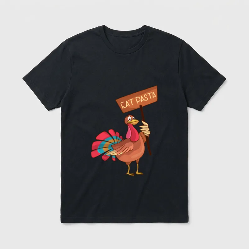 Eat Pasta Not Turkey T-Shirt – Cartoon turkey holding a wooden sign reading EAT PASTA – Classic T-Shirt in Black