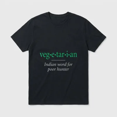 Vegetarian Indian word T-Shirt – Green text veg·e·tar·i·an defined as Indian word for poor hunter – Classic T-Shirt in Black