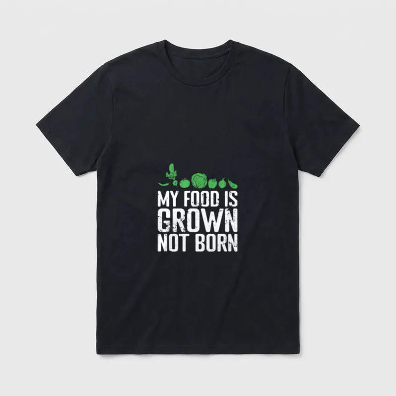 My Food Is Grown Vegetarian Shirts T-Shirt – Classic T-Shirt in Black
