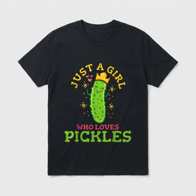 Pickle Just a Girl T-Shirt – Just a Girl Who Loves Pickles with pickle character – Classic T-Shirt in Black