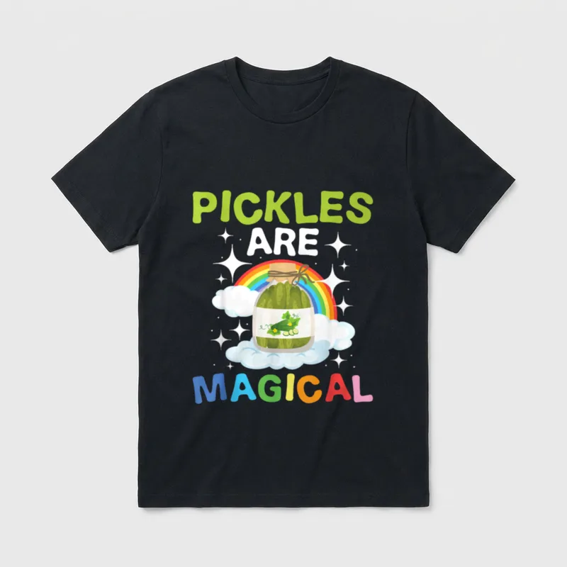 Pickles are Magical Pickle T-Shirt – Pickles are magical in lime and rainbow lettering – Classic T-Shirt in Black