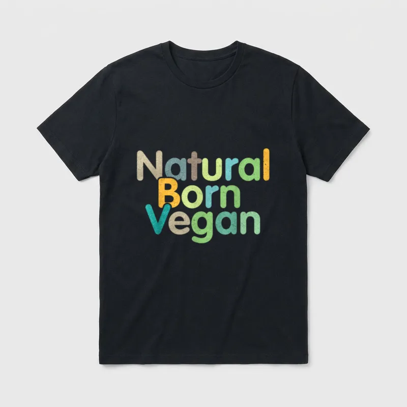 Naturally Born Vegan Funny T-Shirt – Classic T-Shirt in Black